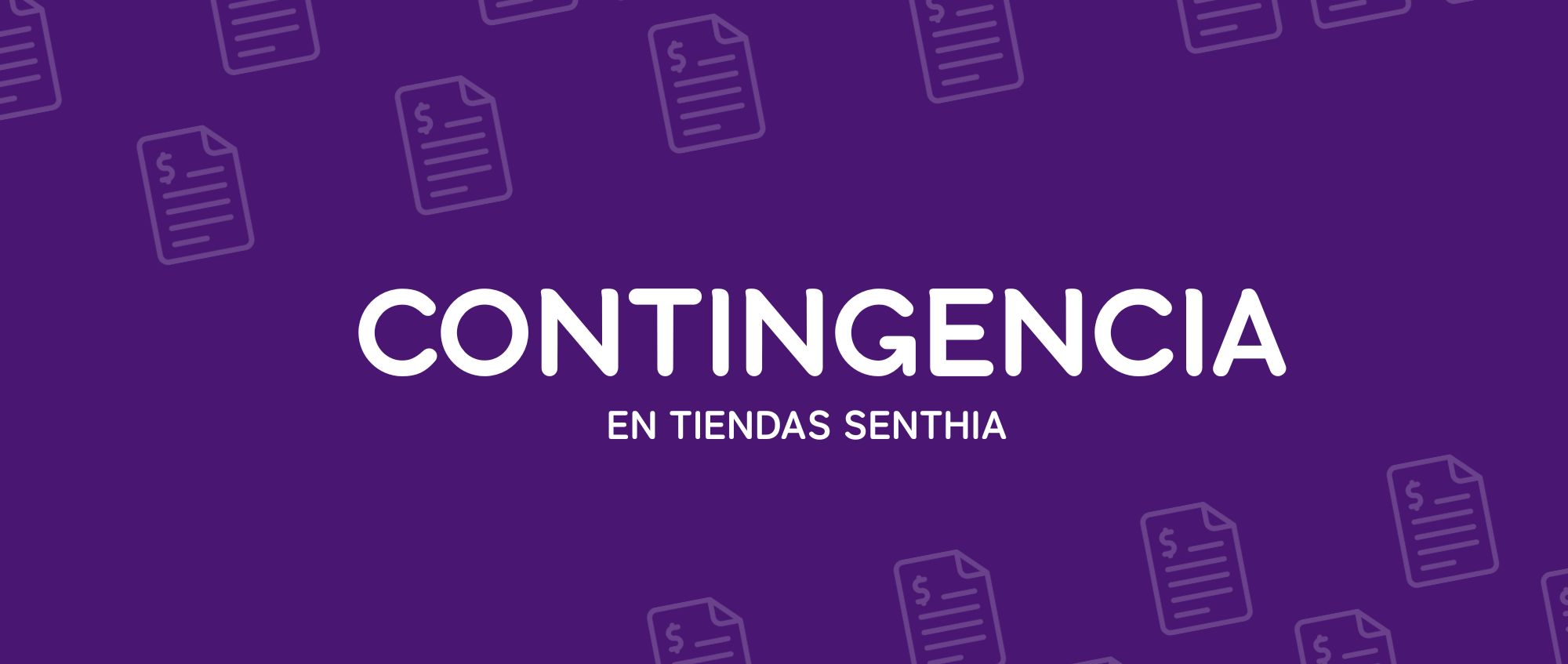 Contingencia  en tiendas Senthia (Facturación Manual)